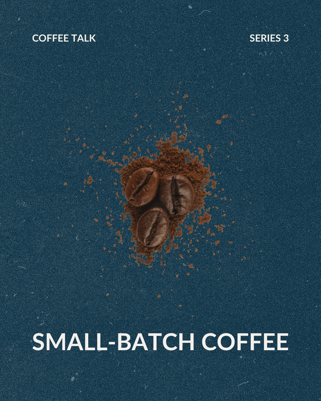 The Big Difference in Small-Batch Coffee